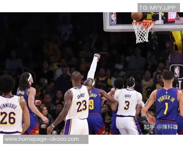 掘金与湖人精彩对决集锦回顾NBA赛季精彩瞬间一览